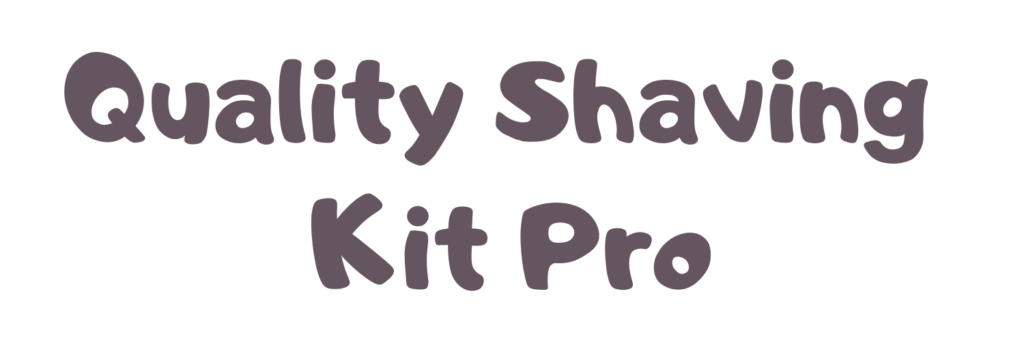 Quality Shaving Kit Pro